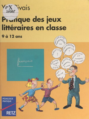 cover image of Pratique des jeux littéraires en classe
